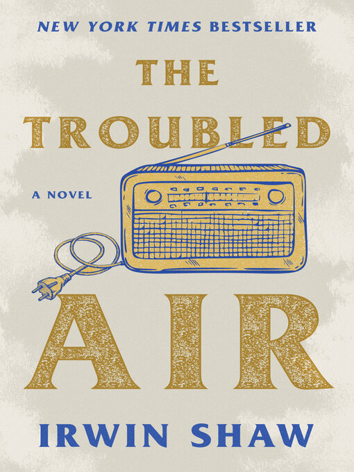 Title details for Troubled Air by Irwin Shaw - Available